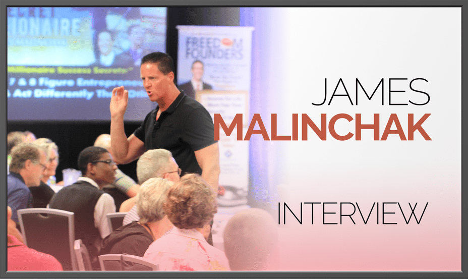 James Malinchak Interview